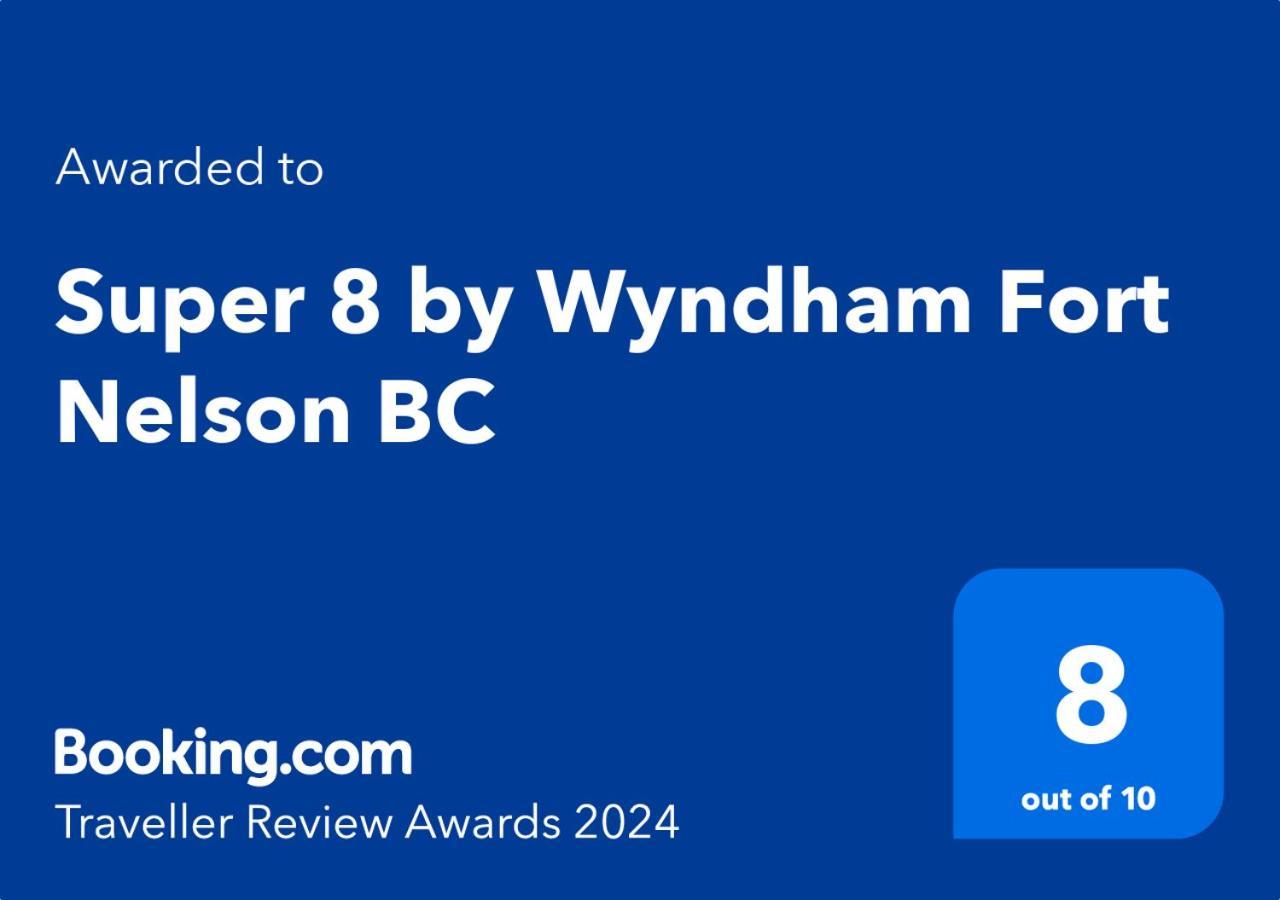 Super 8 By Wyndham Fort Nelson Bc Εξωτερικό φωτογραφία